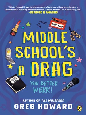 cover image of Middle School's a Drag, You Better Werk!